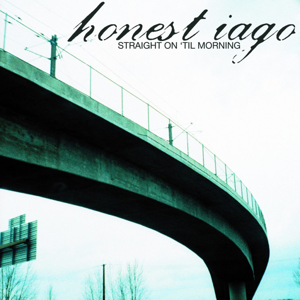 Honest Iago: Straight on til Morning. Album art by Scott Toepfer.